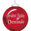 Rolsted Copenhagen verdens bedste veninde julekugle rød 6,6 cm